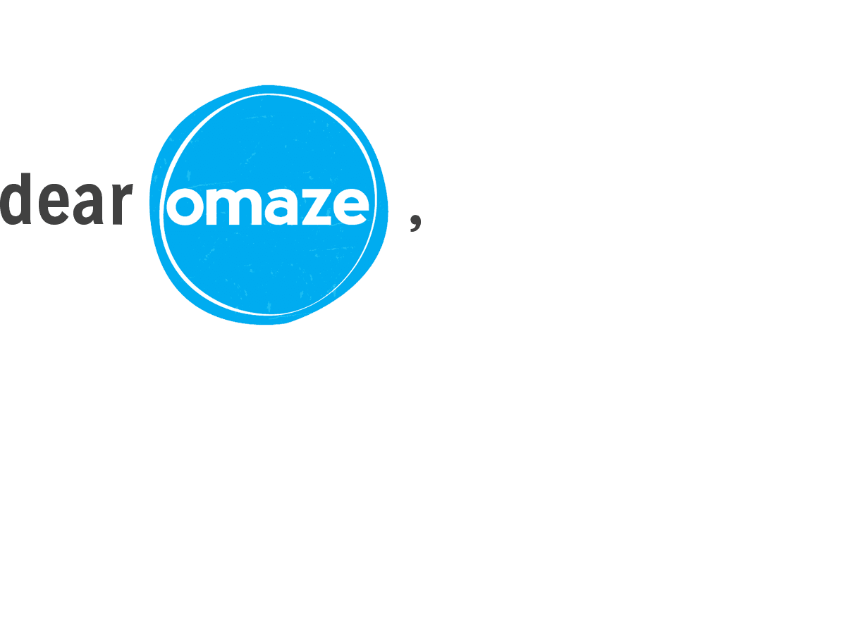 Dear Omaze